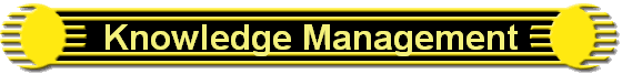 Knowledge Management